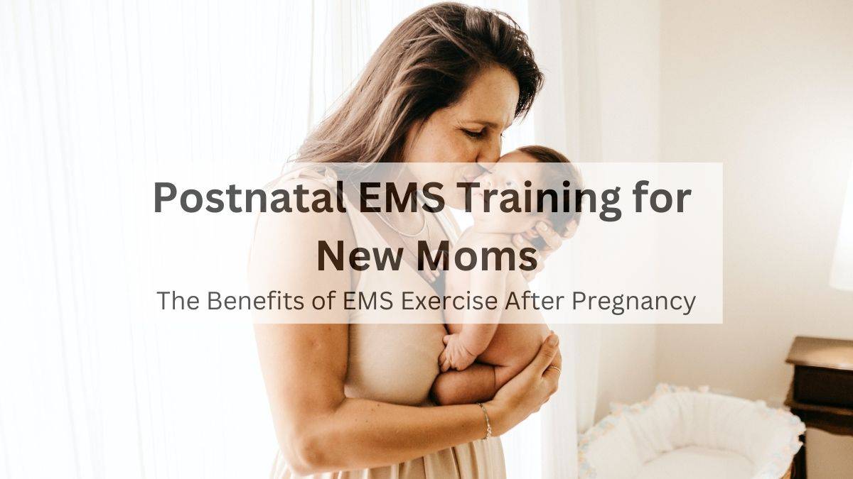 EMS Workouts of New Moms